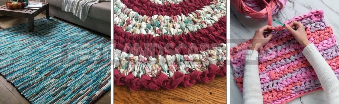 Rugs From Old Things: Cozy Ideas For Beginners And Experienced Craftswomen